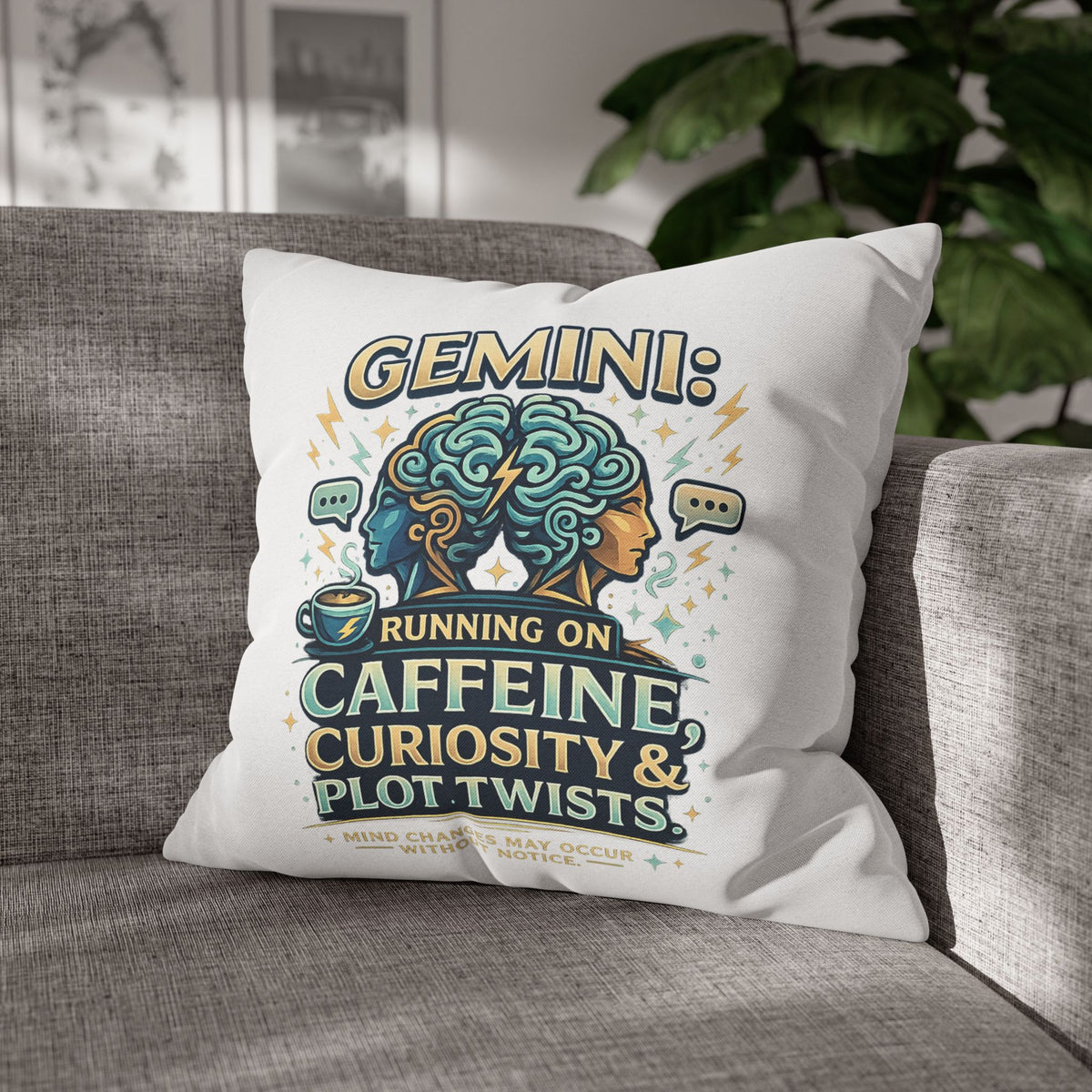 Gemini Decorative Pillow pillowcase — "Running on Caffeine, Curiosity & Plot Twists"