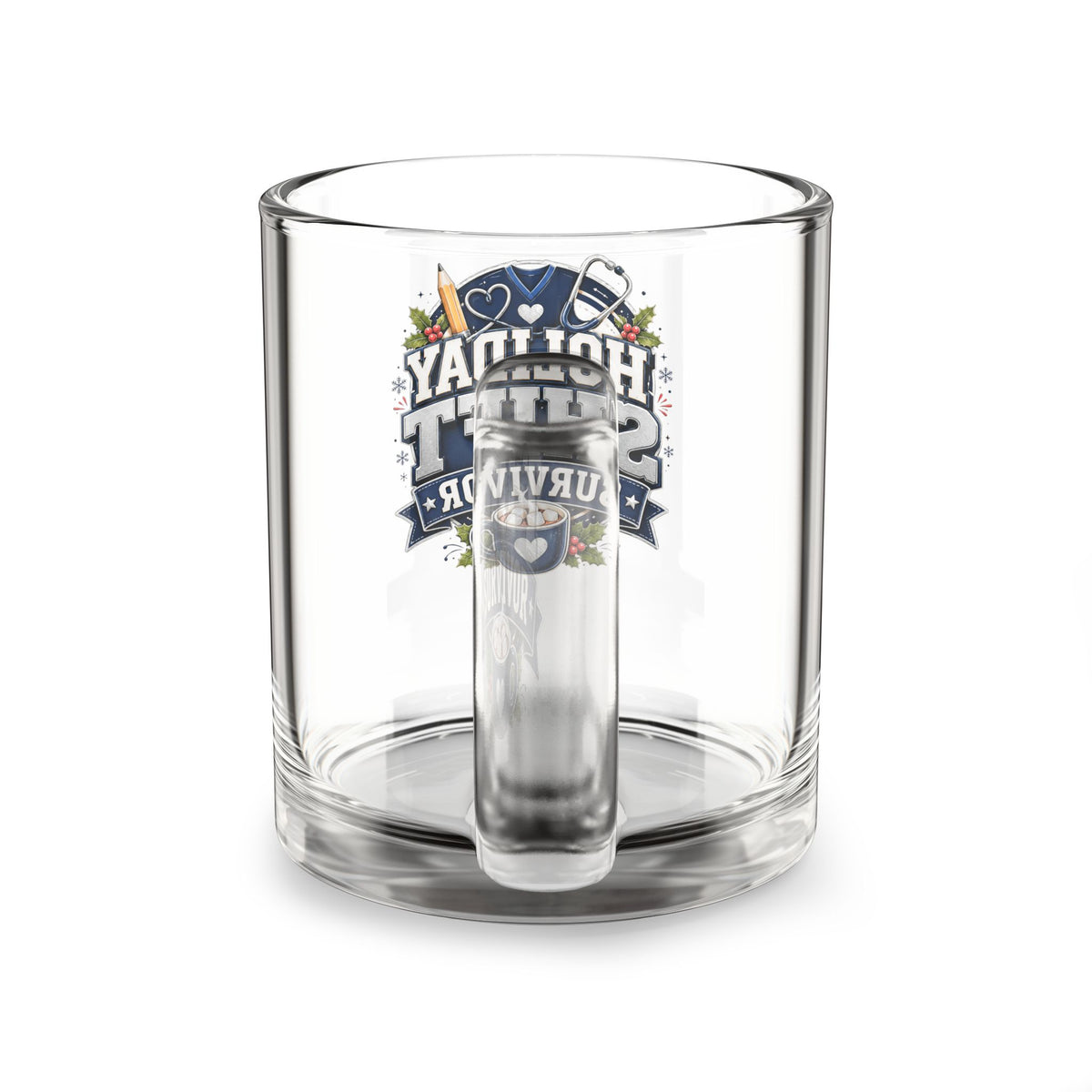 Modern Day Christmas Glass Mug  10oz Glass Mug — Holiday Shift Survivor: Nurse & Healthcare Worker Holiday Gift