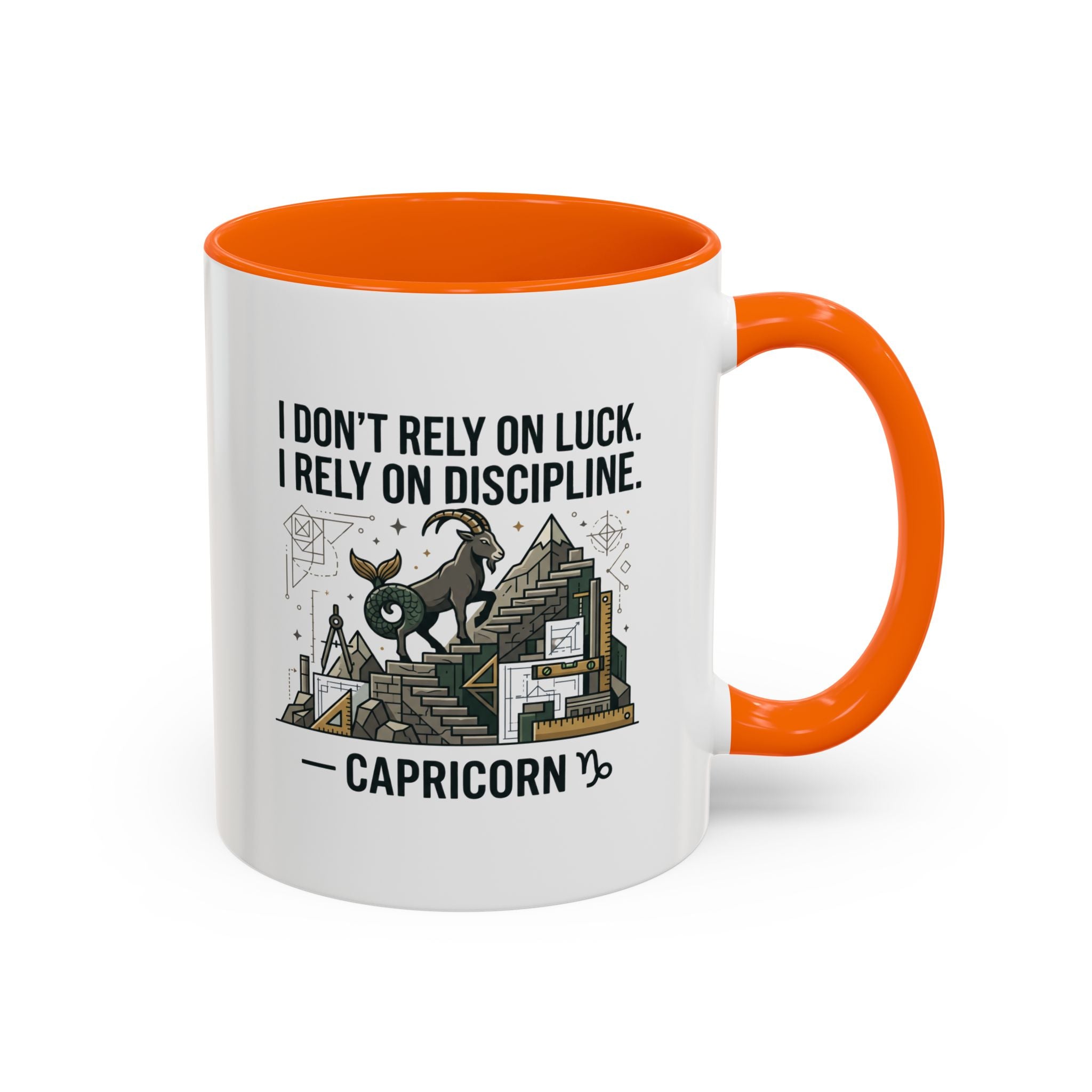 Capricorn Coffee Mug — “I Don’t Rely on Luck. I Rely on Discipline.” Accent Ceramic Mug