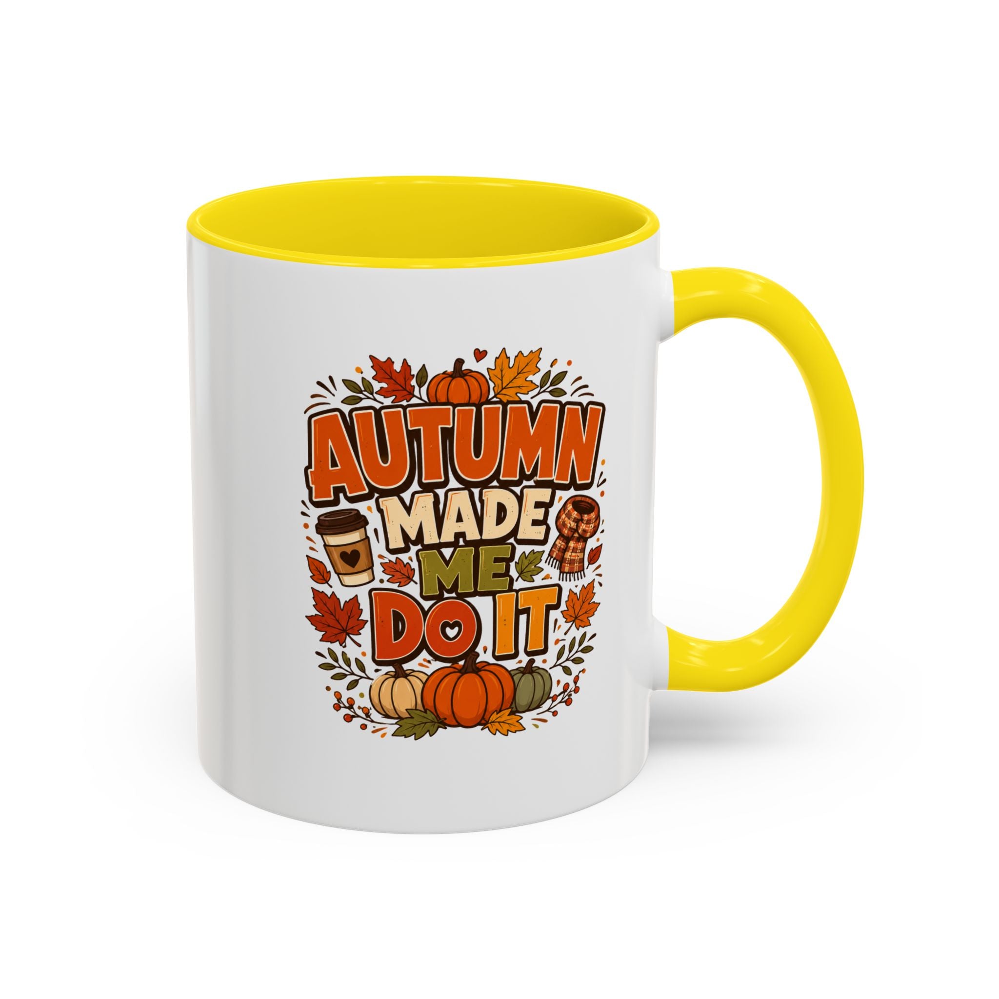 Thanksgiving Mug Autumn Made Me Do It Coffee Mug