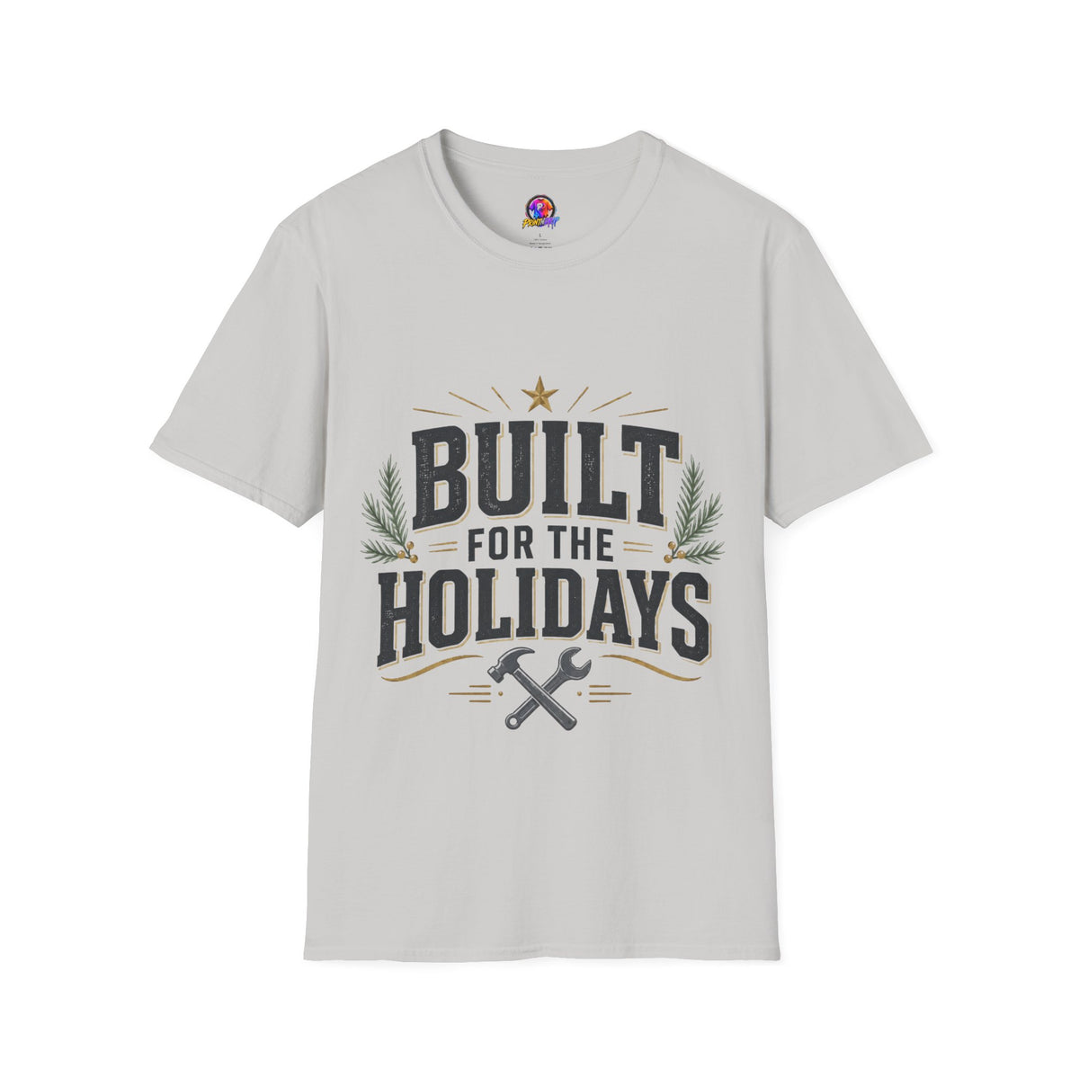 T-Shirt — "Built for the Holidays" Festive Rustic Holiday Tee (Gift for DIYers)
