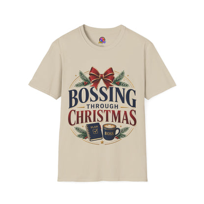 Christmas “Bossing Through Christmas” T‑Shirt — Funny Holiday Boss Gift