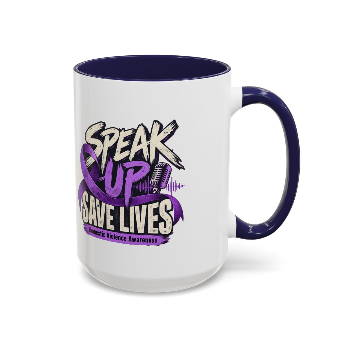 Speak Up Save Lives Domestic Violence Awareness Coffee Mug