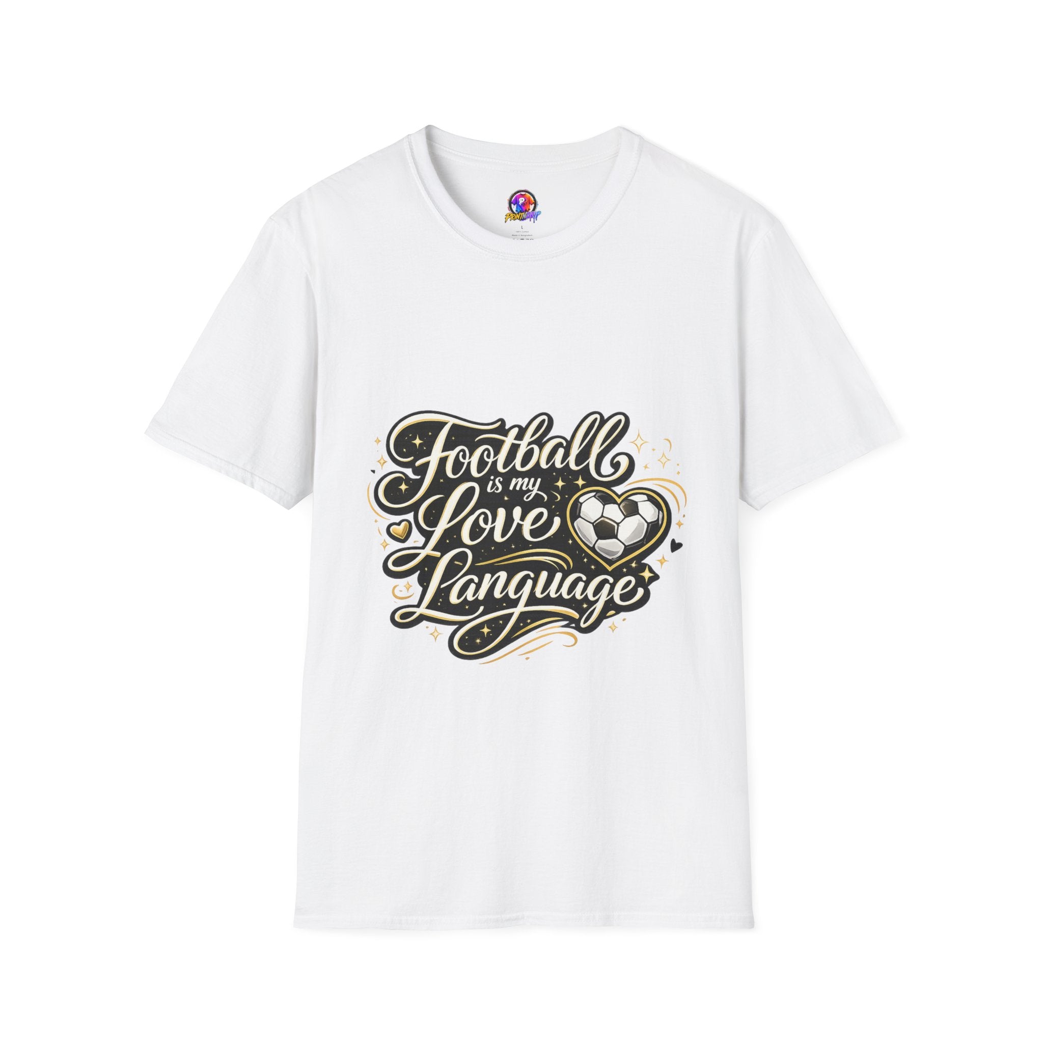 Women's/Unisex Soccer Fan Shirt Football Is My Love Language Tee —