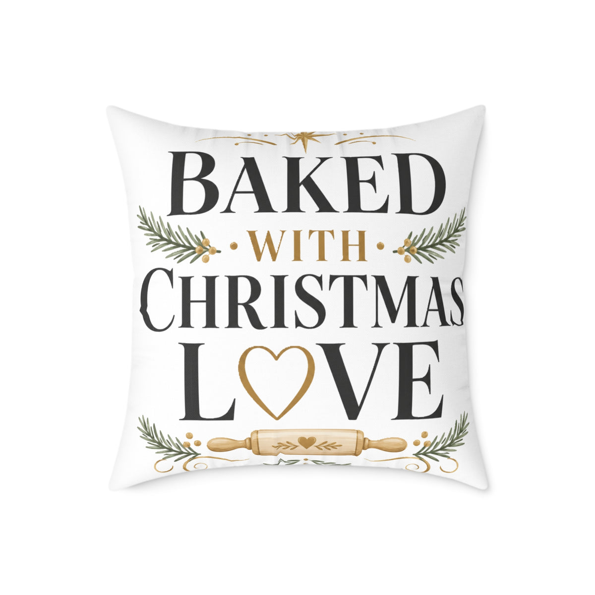 Christmas Baked with Christmas Love Pillow