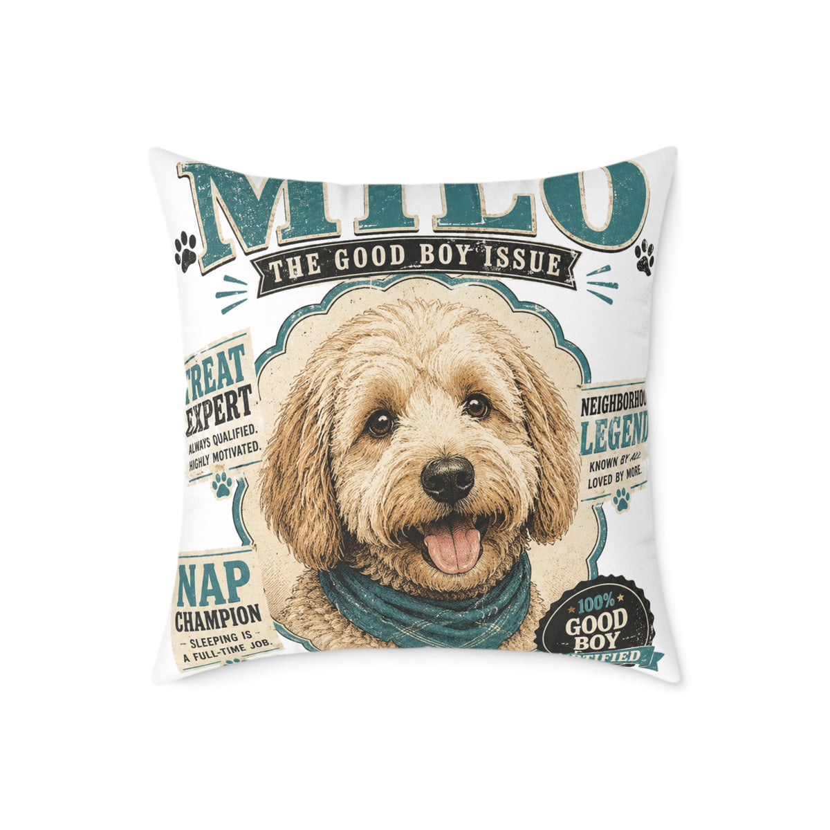 Milo Bailey Dog Dad Mom Square Poly Canvas Pillow — Personalized "Milo The Good Boy Issue" Dog Throw Pillow