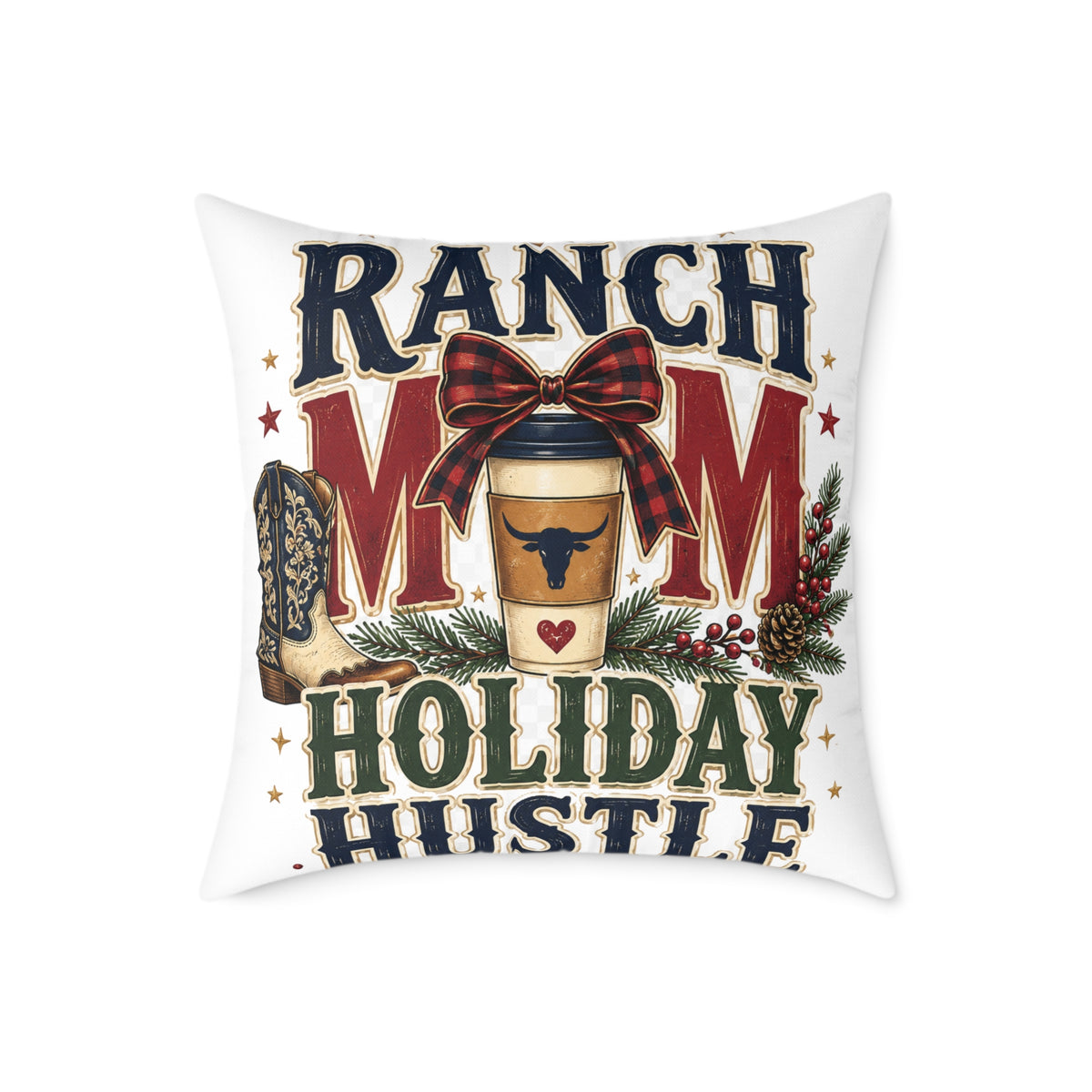 Ranch Mom Holiday Hustle Modern Day Christmas Square Pillow