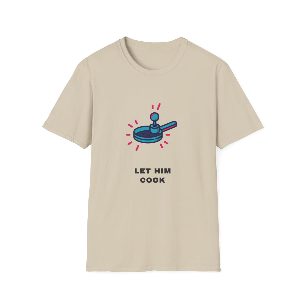 Let Him Cook T-Shirt — Funny Chef Pan Graphic Tee - Trending Now - September 2026