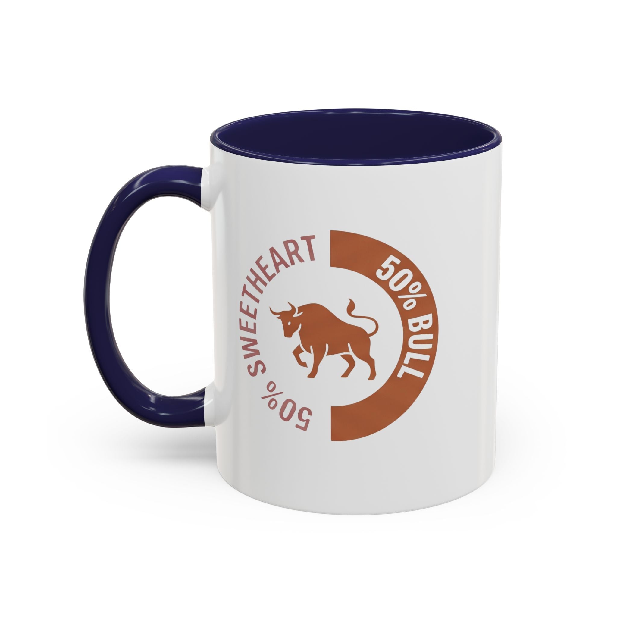 Coffee Mug – "50% Sweetheart 50% Bull" Accent Ceramic Mug