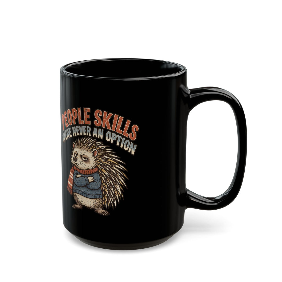 Hedgehog Mug — "People Skills Were Never an Option" Funny Introvert Coffee Cup (11oz/15oz)