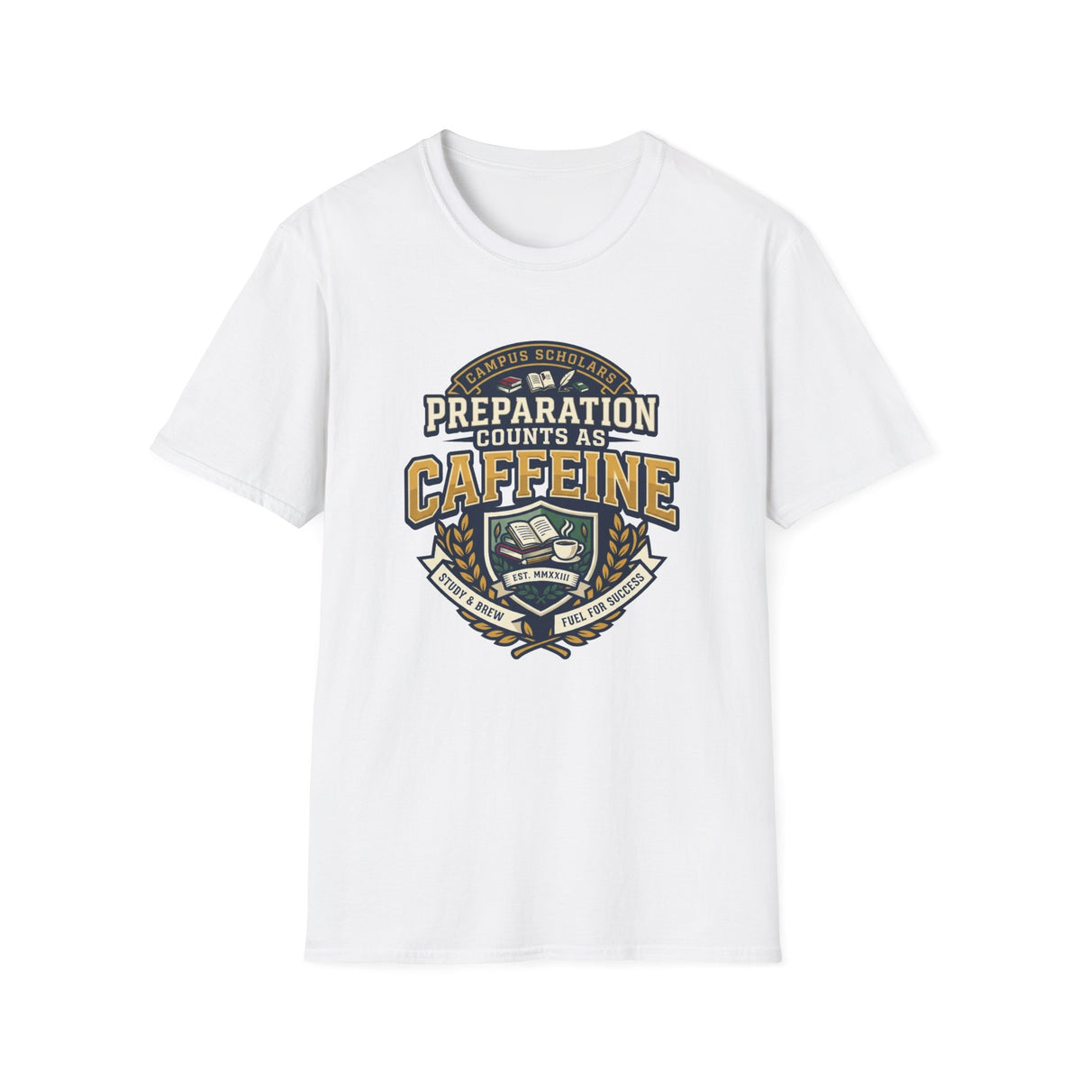 Preparation Counts As Caffeine T-Shirt — Funny Coffee Prep Graphic Tee - Trending Now - August 2026