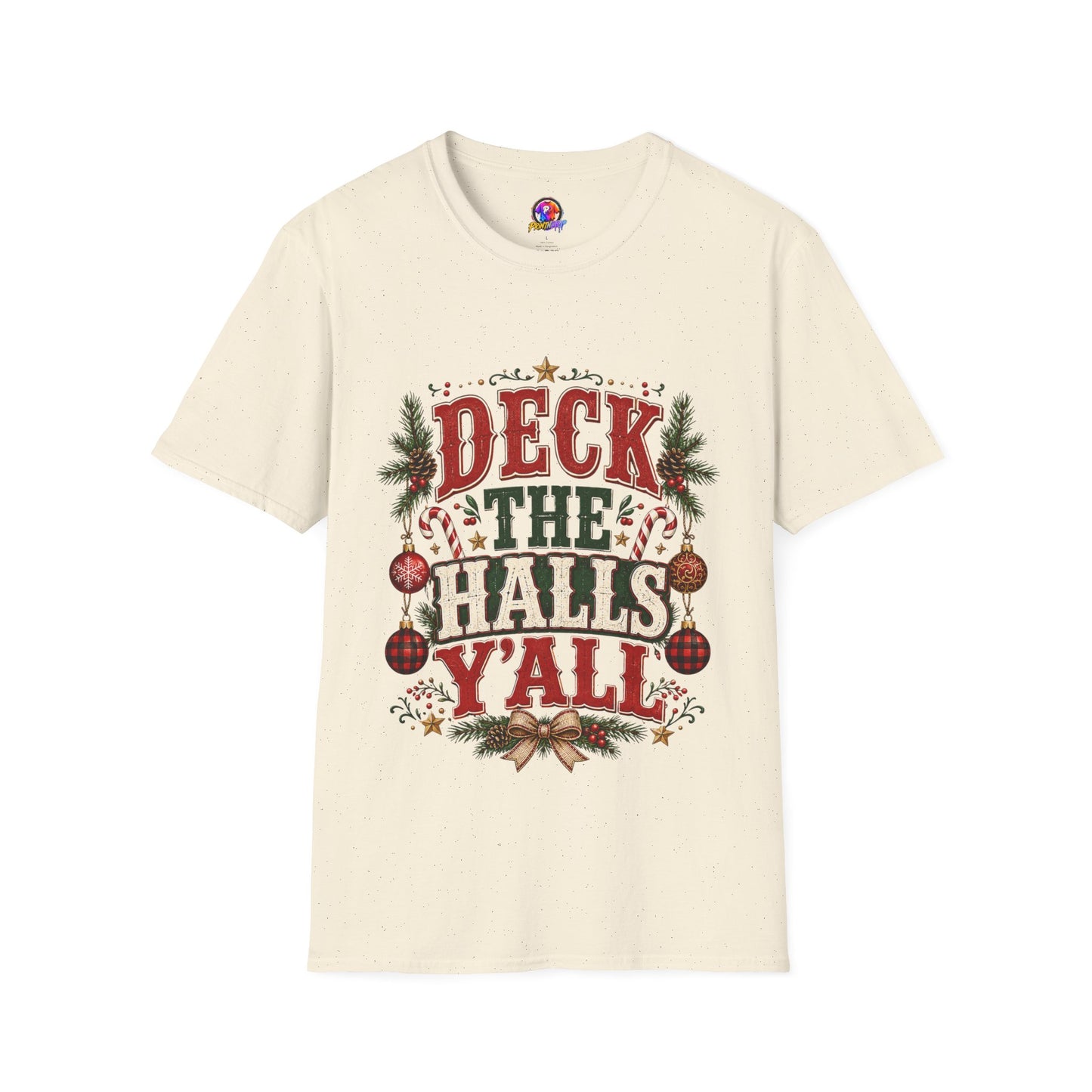 Deck the Halls Y'All T-Shirt — Festive Christmas Holiday Tee
