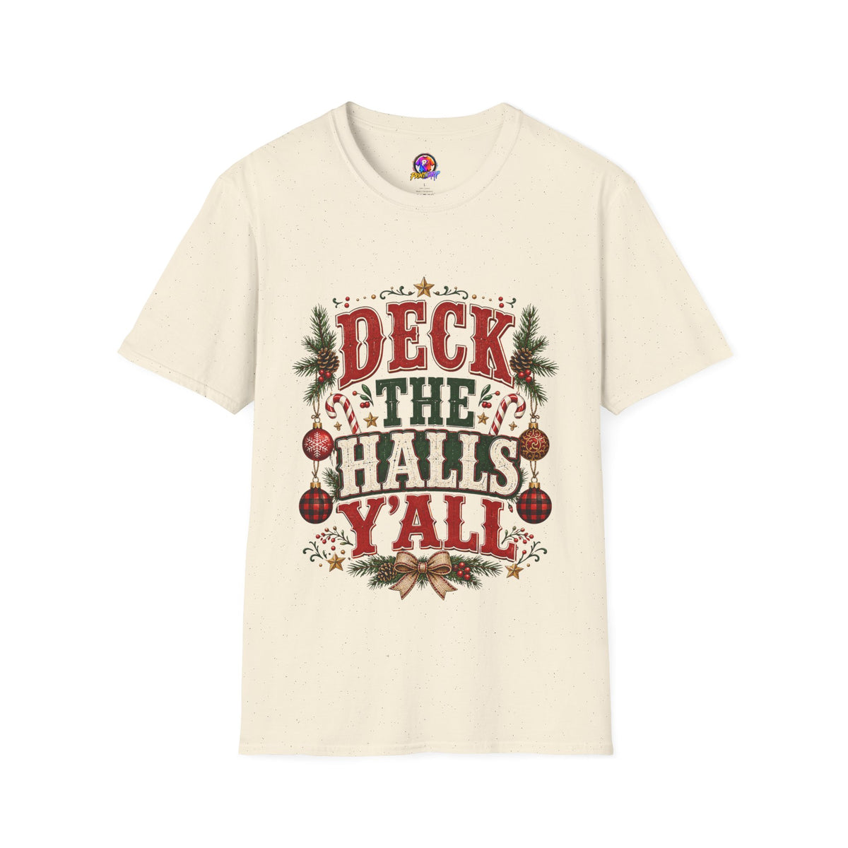 Deck the Halls Y'All T-Shirt — Festive Christmas Holiday Tee