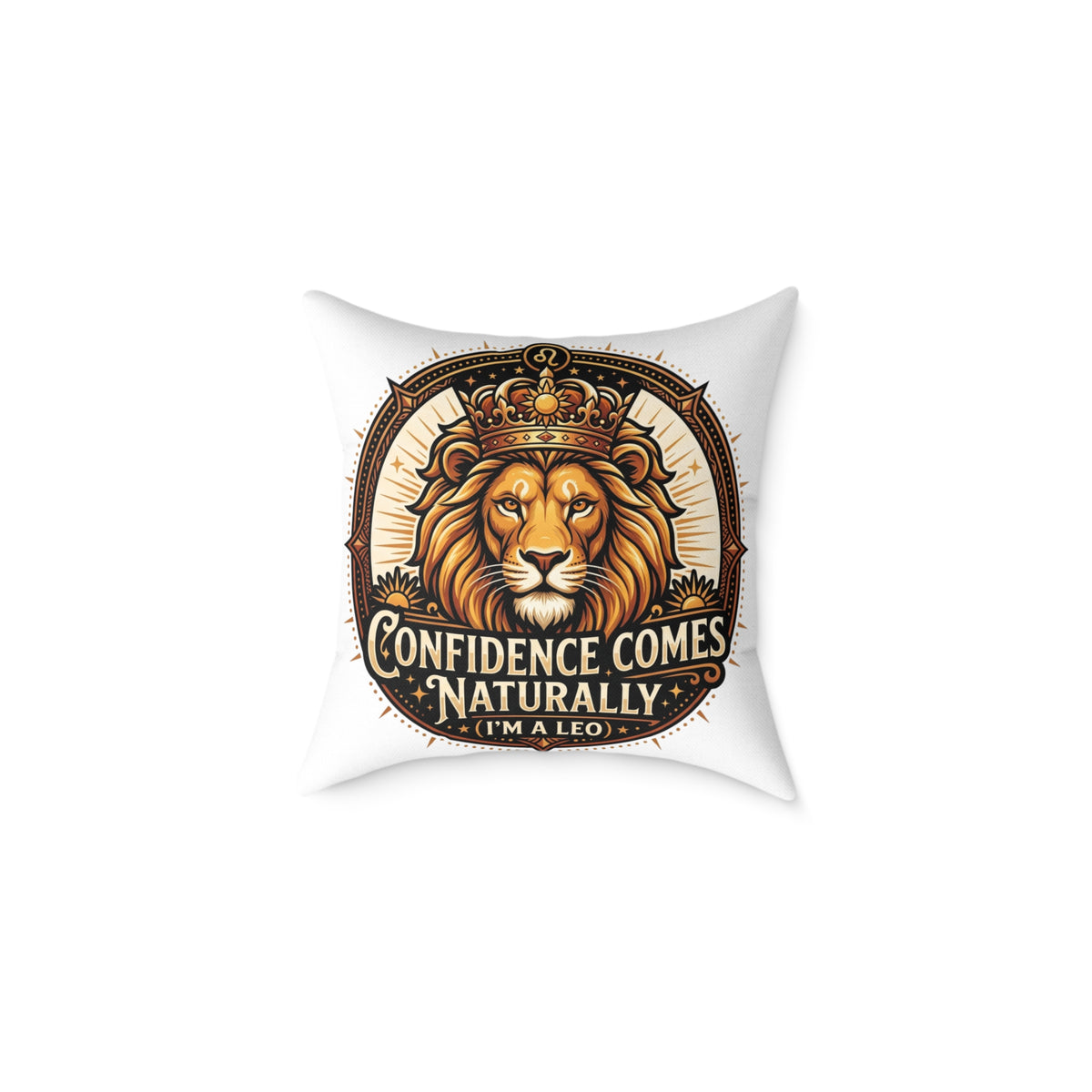 Leo Zodiac Confidence Comes Naturally Square Poly Canvas Pillow