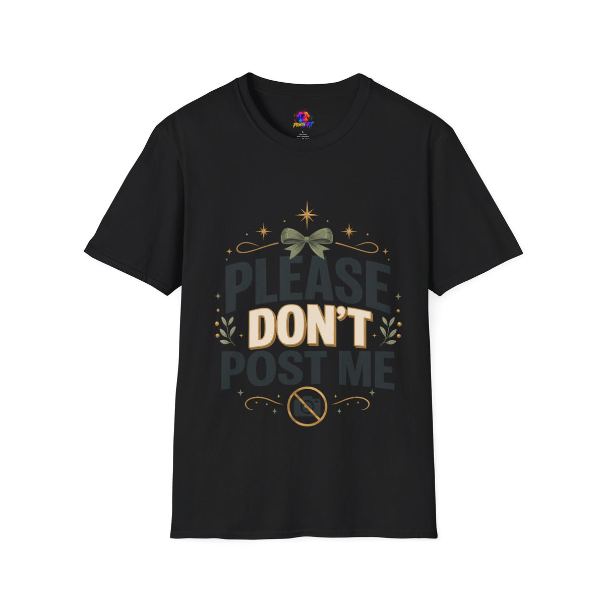 T-Shirt — Please Don’t Post Me Graphic Tee (Cute Bow, Social Media Humor)