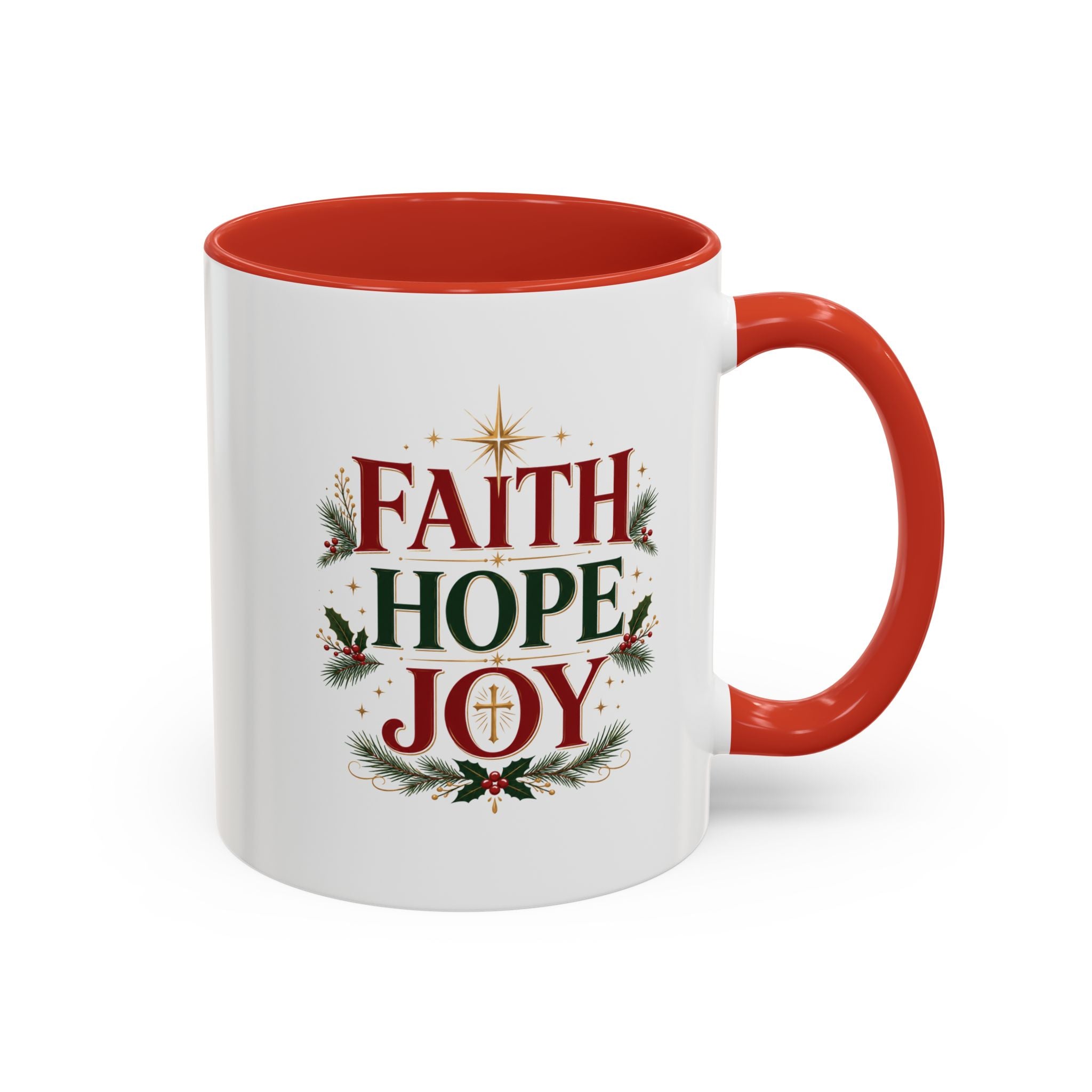 Faith Hope Joy Coffee Mug — Christmas Holiday Inspirational Accent Mug