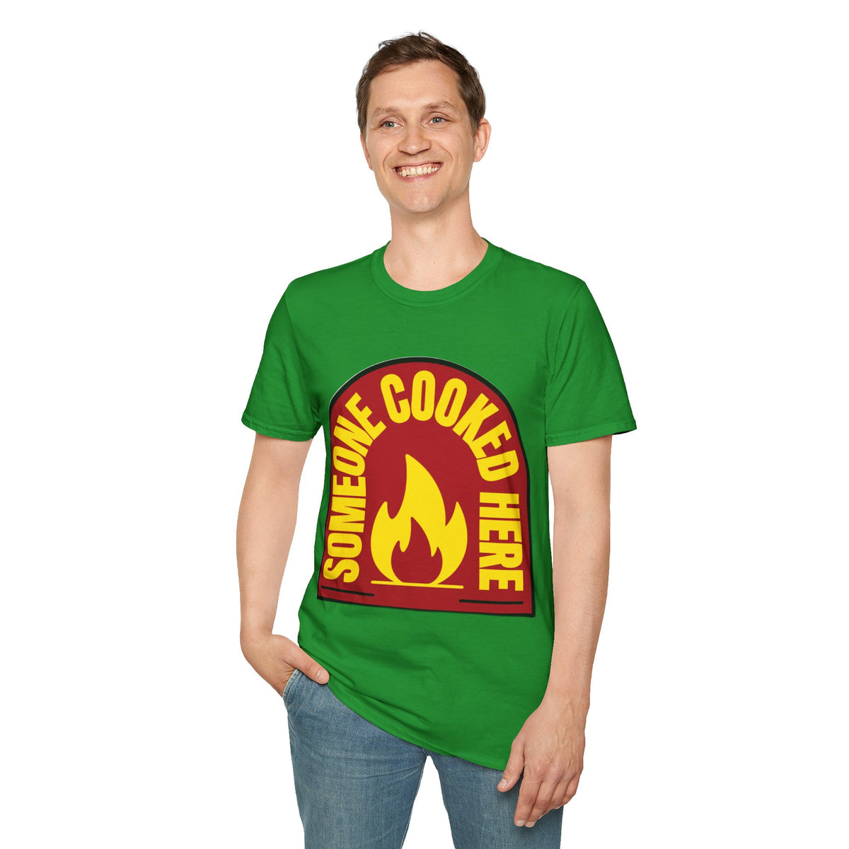 Someone Cooked Here T-Shirt — Funny Chef/Kitchen Cooking Shirt - Trending Now - August 2026