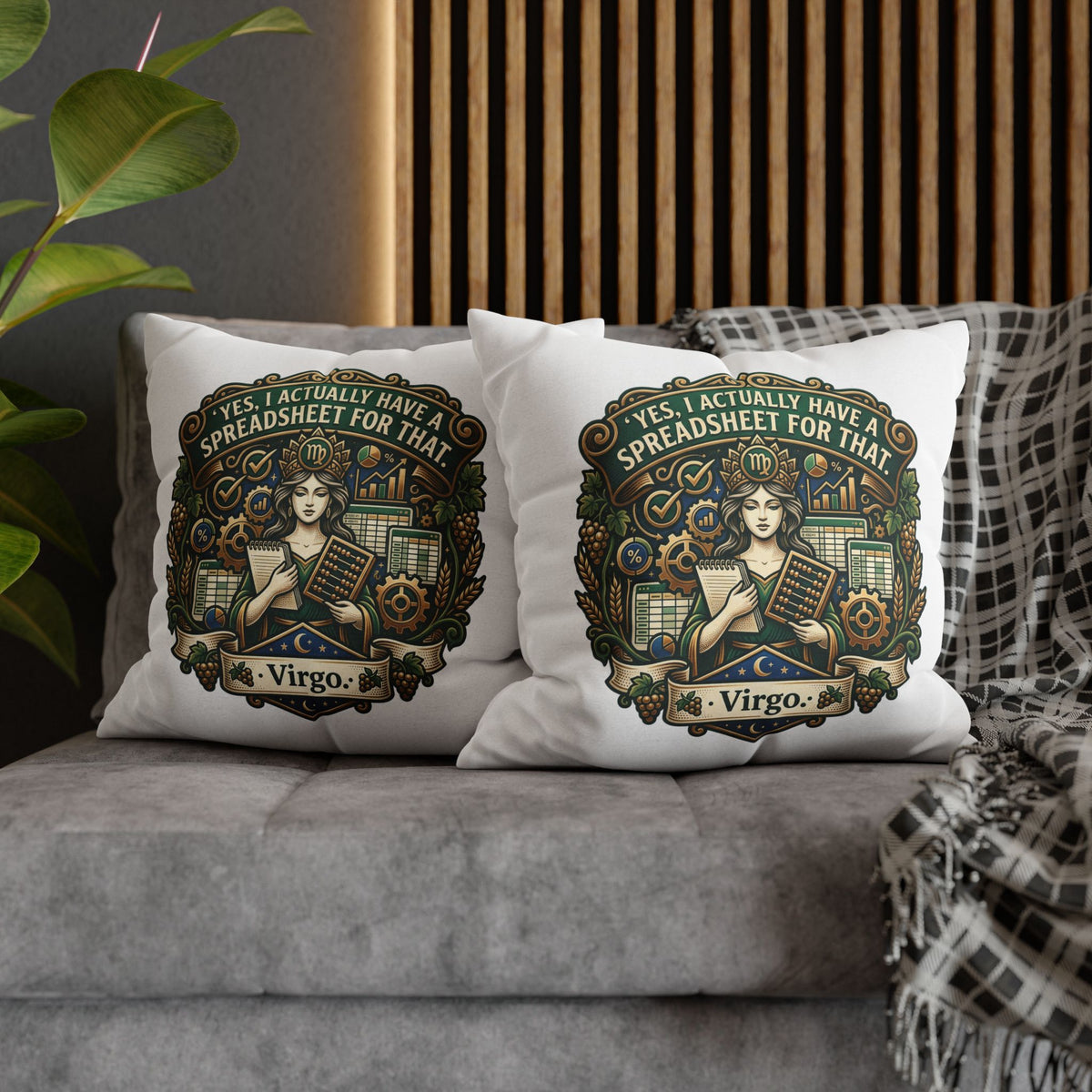 Virgo Astrology Pillowcase — "Yes, I Actually Have a Spreadsheet for That" Decorative Throw Pillow