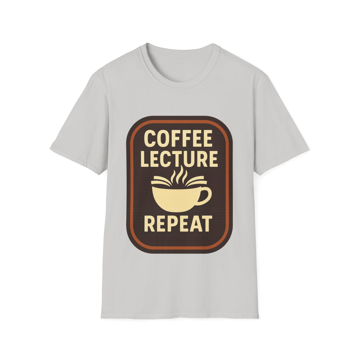 Coffee Lecture Repeat T‑Shirt — Funny Professor Coffee Tee for Teachers & Students - Trending Now - August 2026