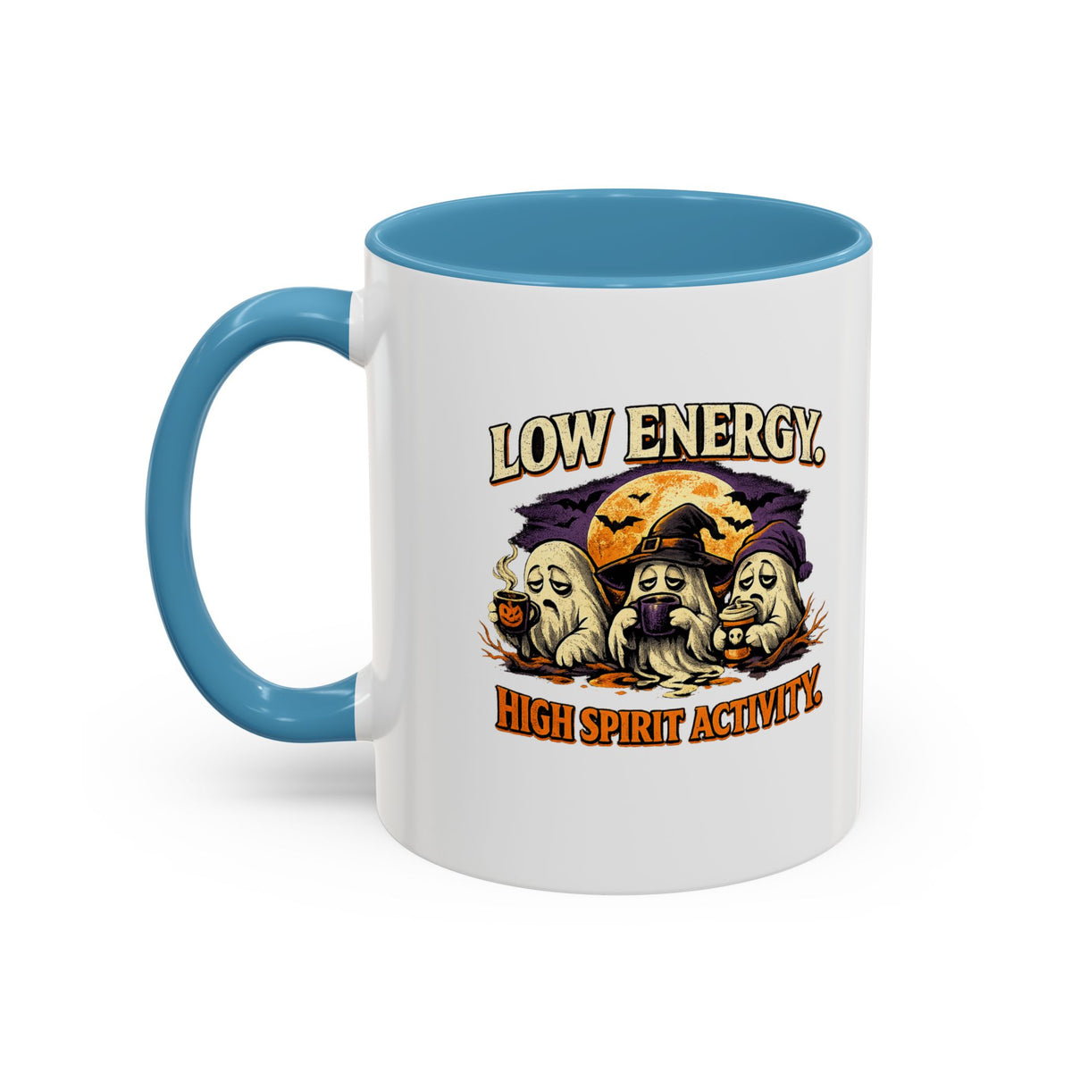 Halloween  Low Energy High Spirit  Accent Coffee Mug