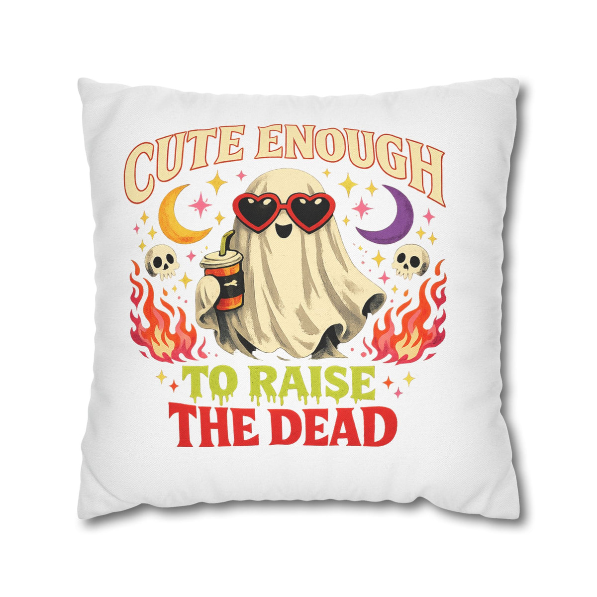 Halloween Cute Enough to Raise the Dead Ghost Pillowcase — Halloween Decorative Throw Pillow Cover