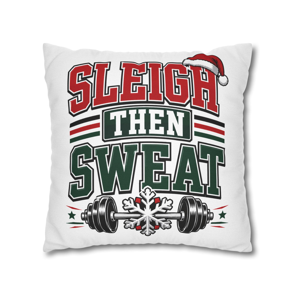 Sleigh Then Sweat Holiday Gym Pillowcase Modern Day Christmas