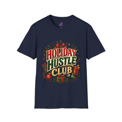 Holiday Hustle Club T-Shirt — Funny Christmas Graphic Tee