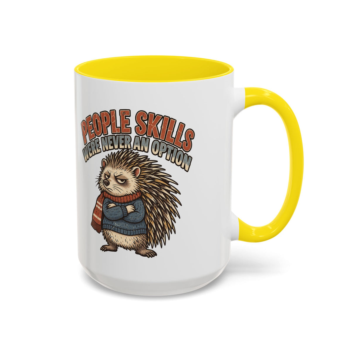 Funny And Witty "People Skills Were Never An Option" Accent Coffee Mug (11, 15oz)