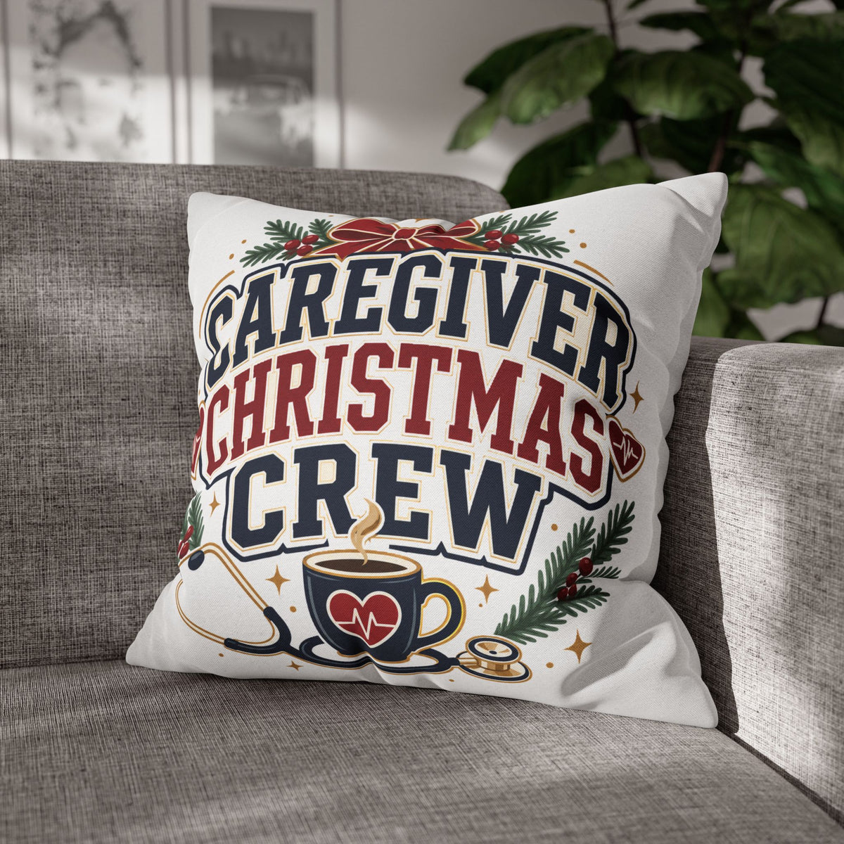 Caregiver Christmas Crew Pillowcase Modern Day Christmas – Festive Nurse & Healthcare Gift