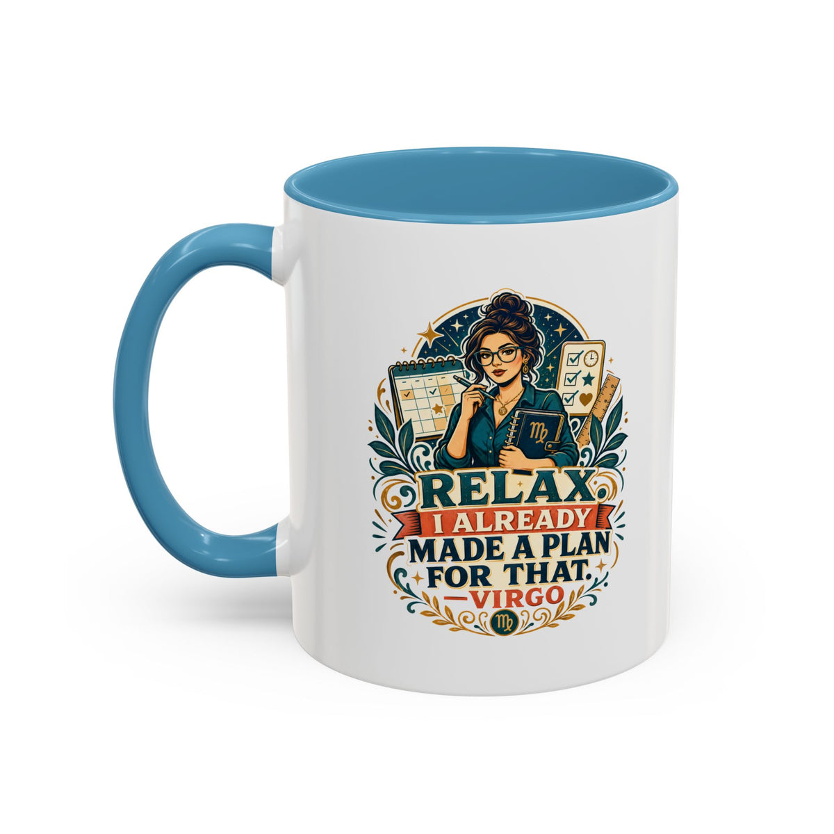 Virgo Zodiac Mug Accent Coffee Mug — "Relax I Already Made a Plan for That" Virgo Astrology Mug