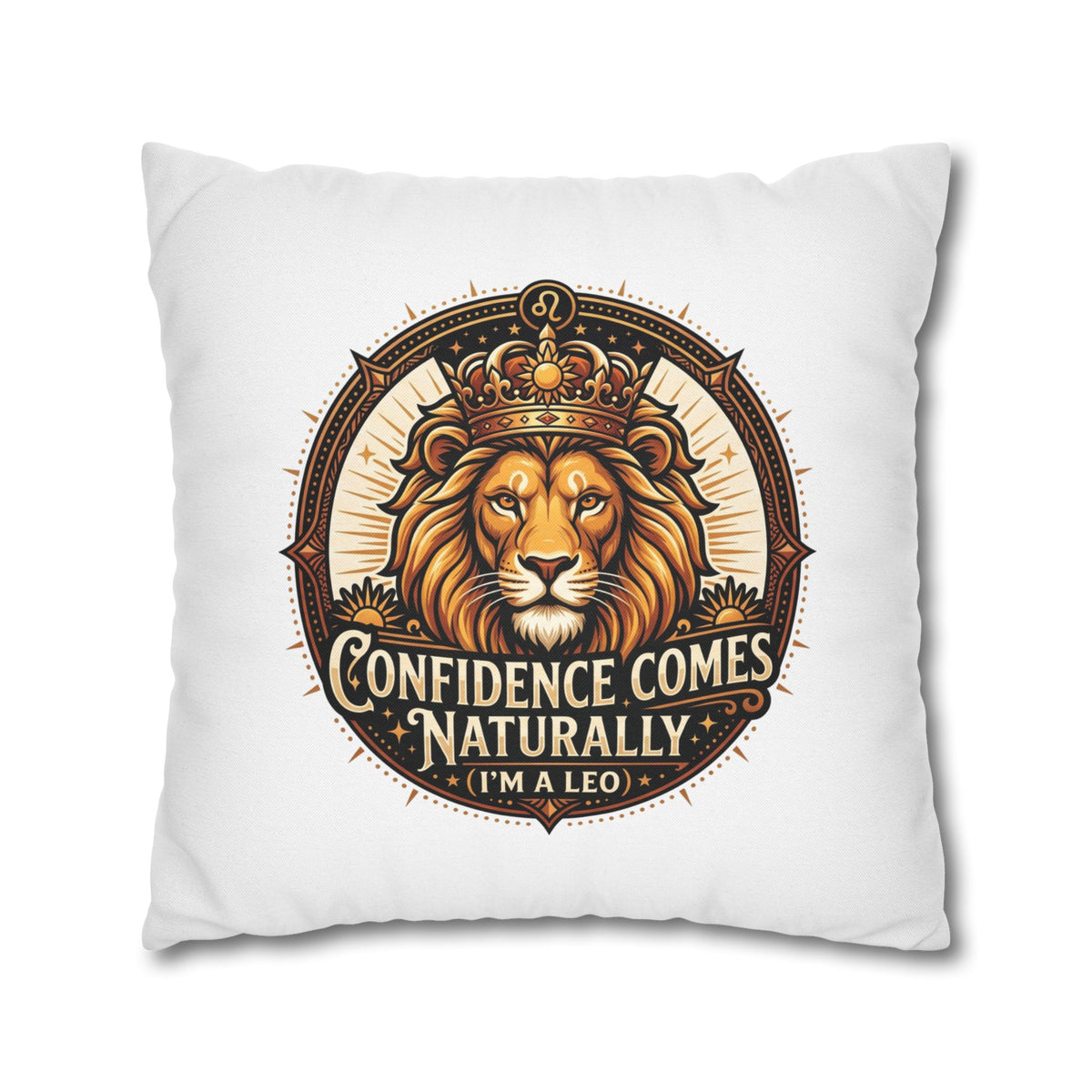 Leo Zodiac Confidence Comes Naturally Spun Polyester Square Pillowcase