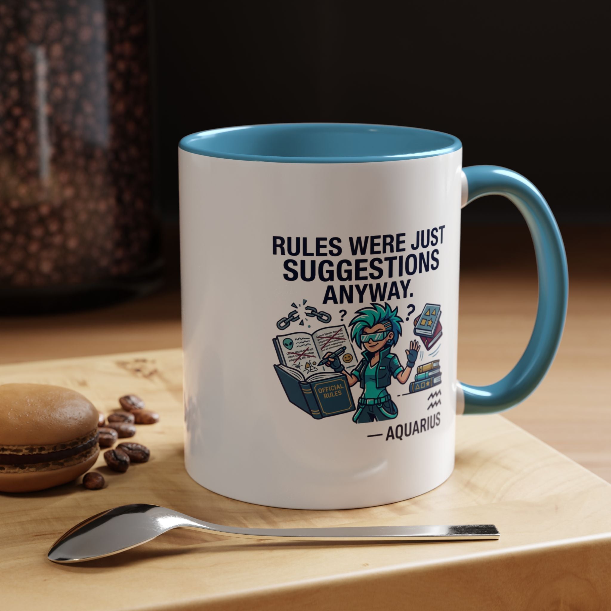 Aquarius Coffee Mug — "Rules Were Just Suggestions Anyway" Funny Zodiac Accent Mug 11oz