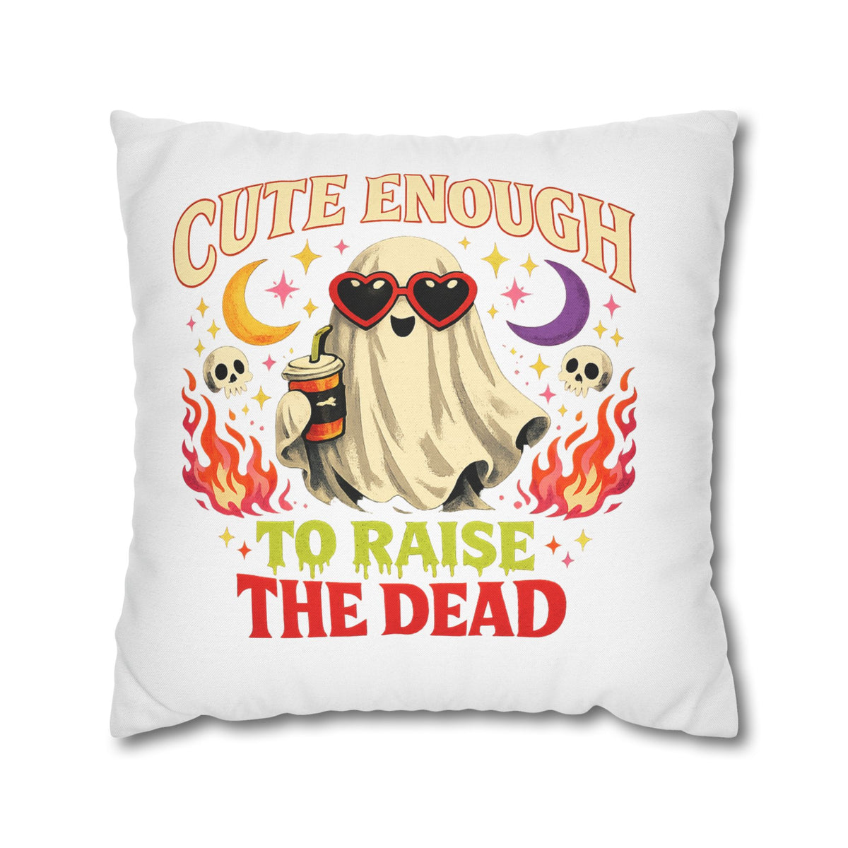 Halloween Cute Enough to Raise the Dead Ghost Pillowcase — Halloween Decorative Throw Pillow Cover