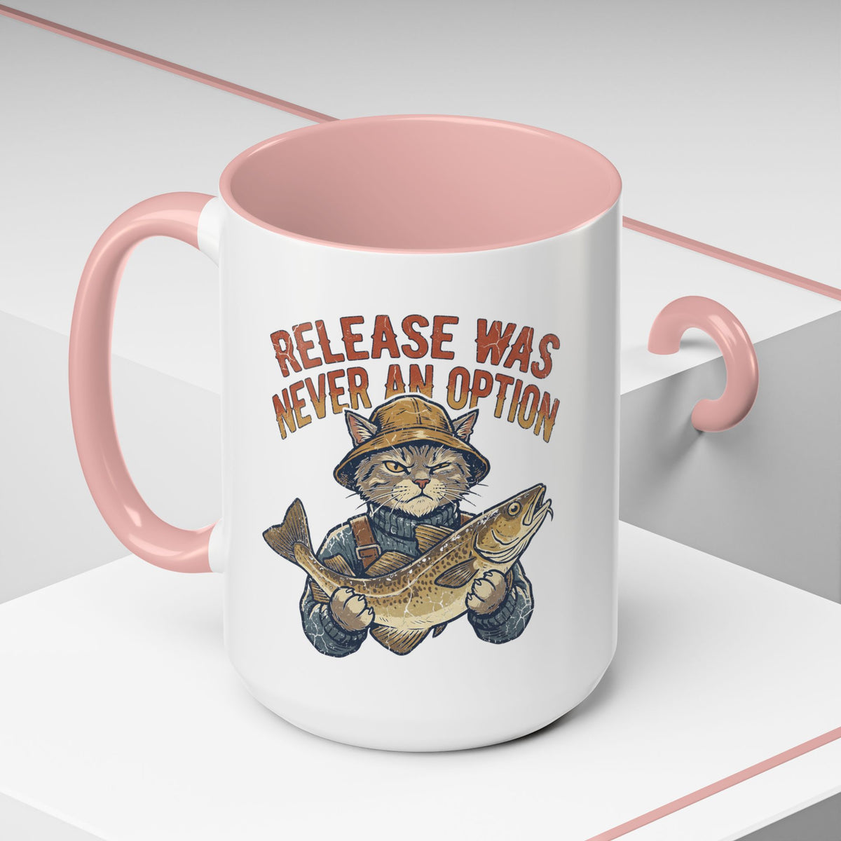 "Release Was Never An Option" Funny And Witty Accent Coffee Mug (11, 15oz)