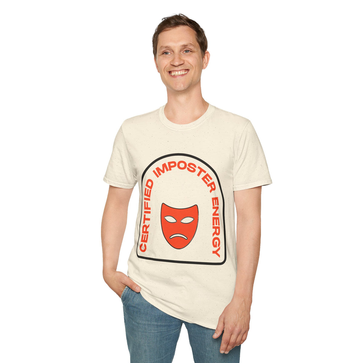 Certified Imposter Energy T-Shirt — Funny Sarcastic Graphic Tee - Trending Now - August 2026