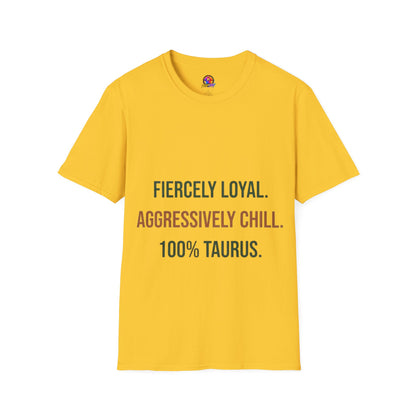 Fiercely Loyal Tee — Zodiac Taurus Graphic T-Shirt