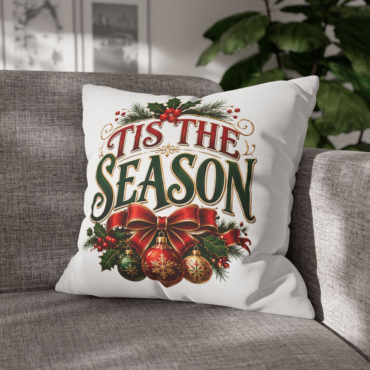 Tis The Season Christmas Pillowcase — Festive Holiday Throw Pillow Cover