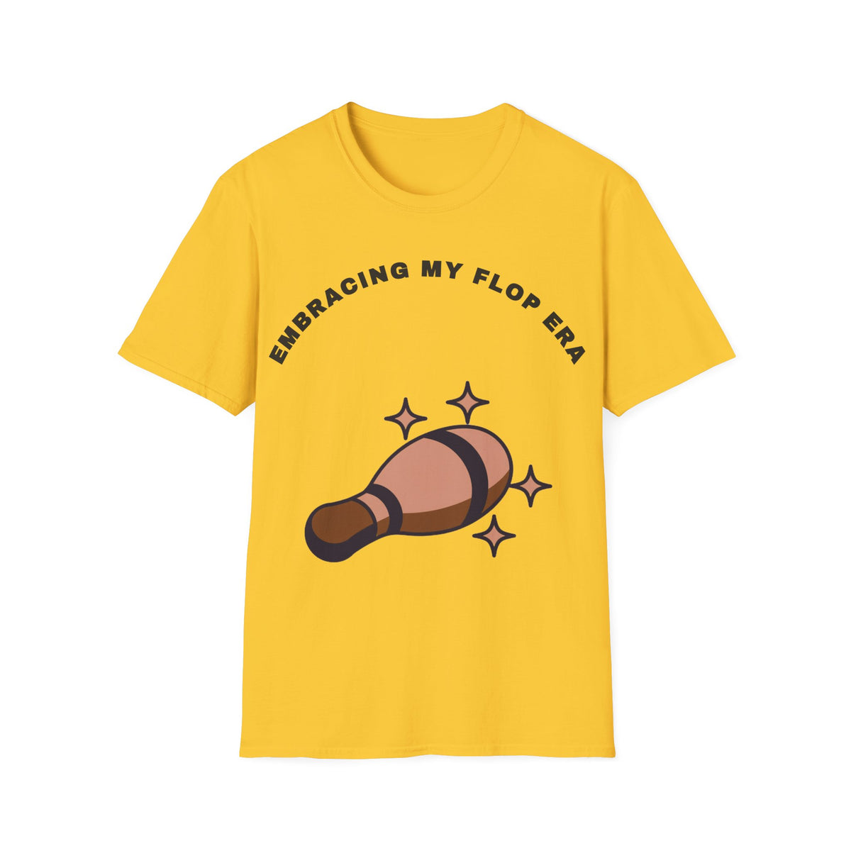 T-Shirt — "Embracing My Flop Era" Funny Self-Love Graphic Tee (Bowling Pin Design) - Trending Now - September 2026