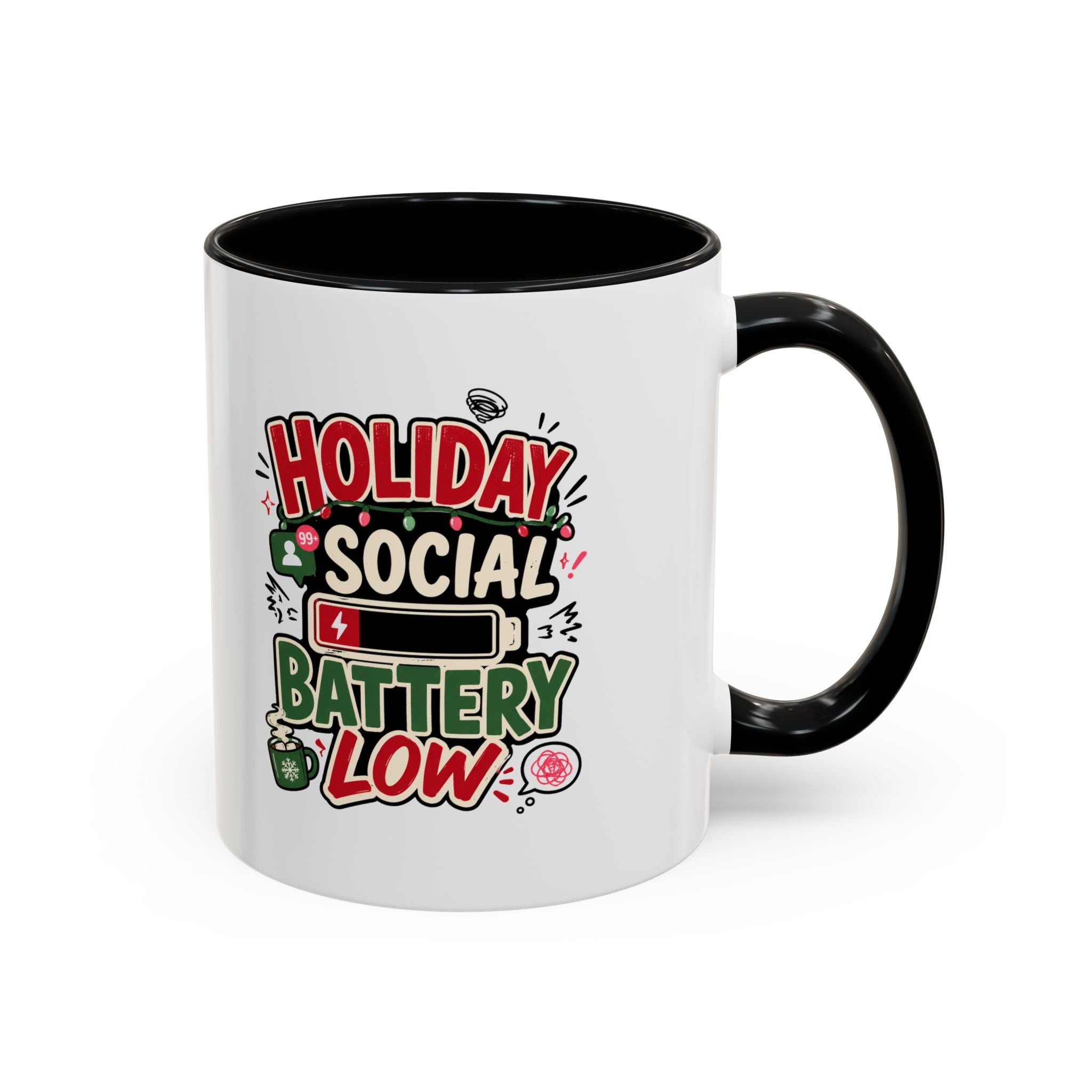 Modern Day Christmas Holiday Social Battery Low Accent  Coffee Mug