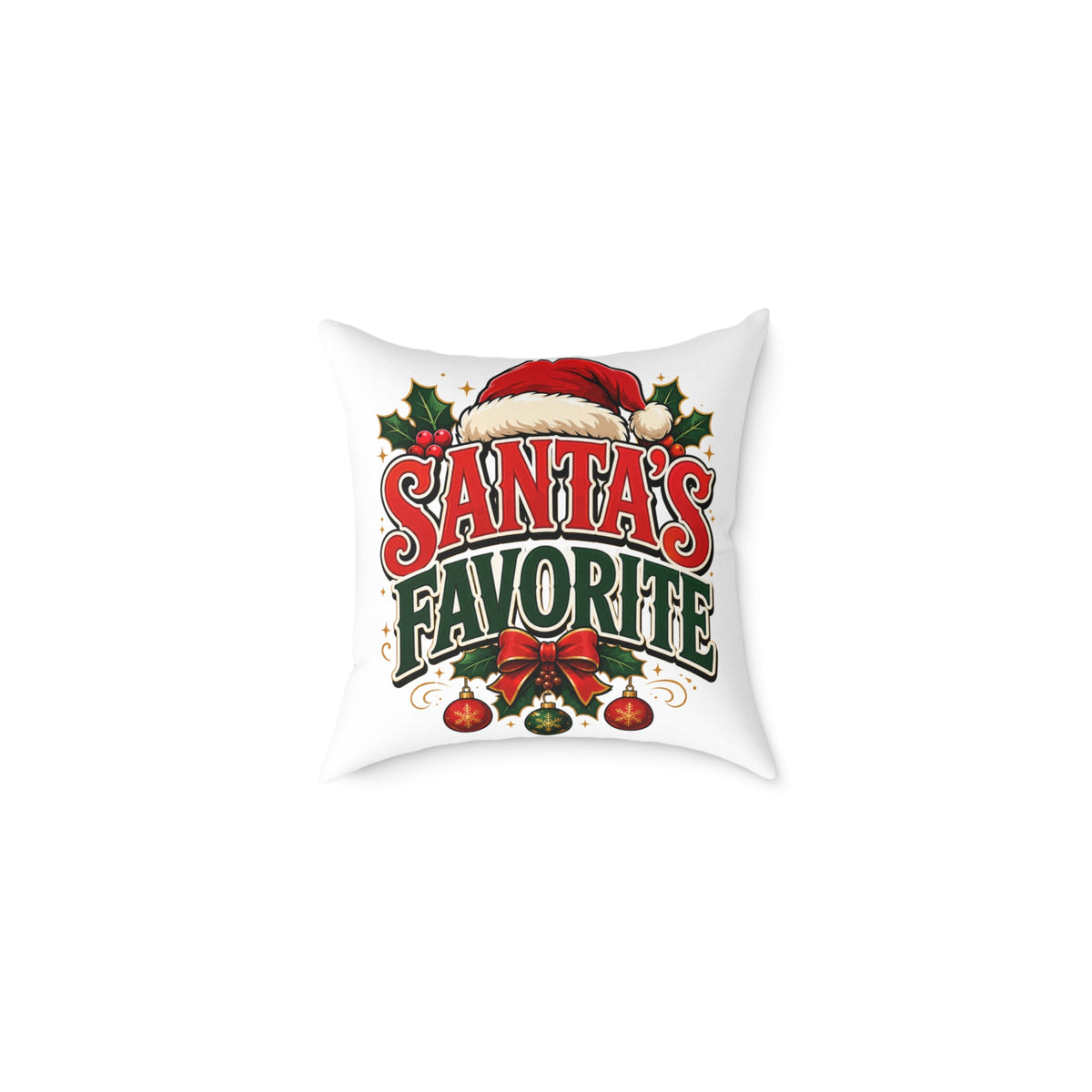 Santa's Favorite Christmas Pillow - Festive Holiday Throw Cushion