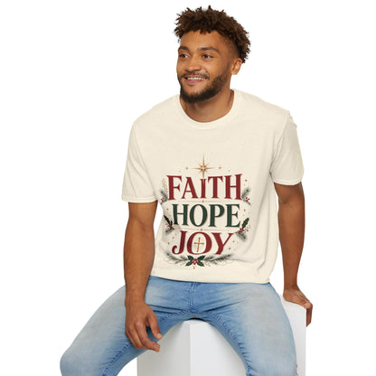 Faith Hope Joy Christmas T-Shirt — Holiday Nativity Inspirational Tee