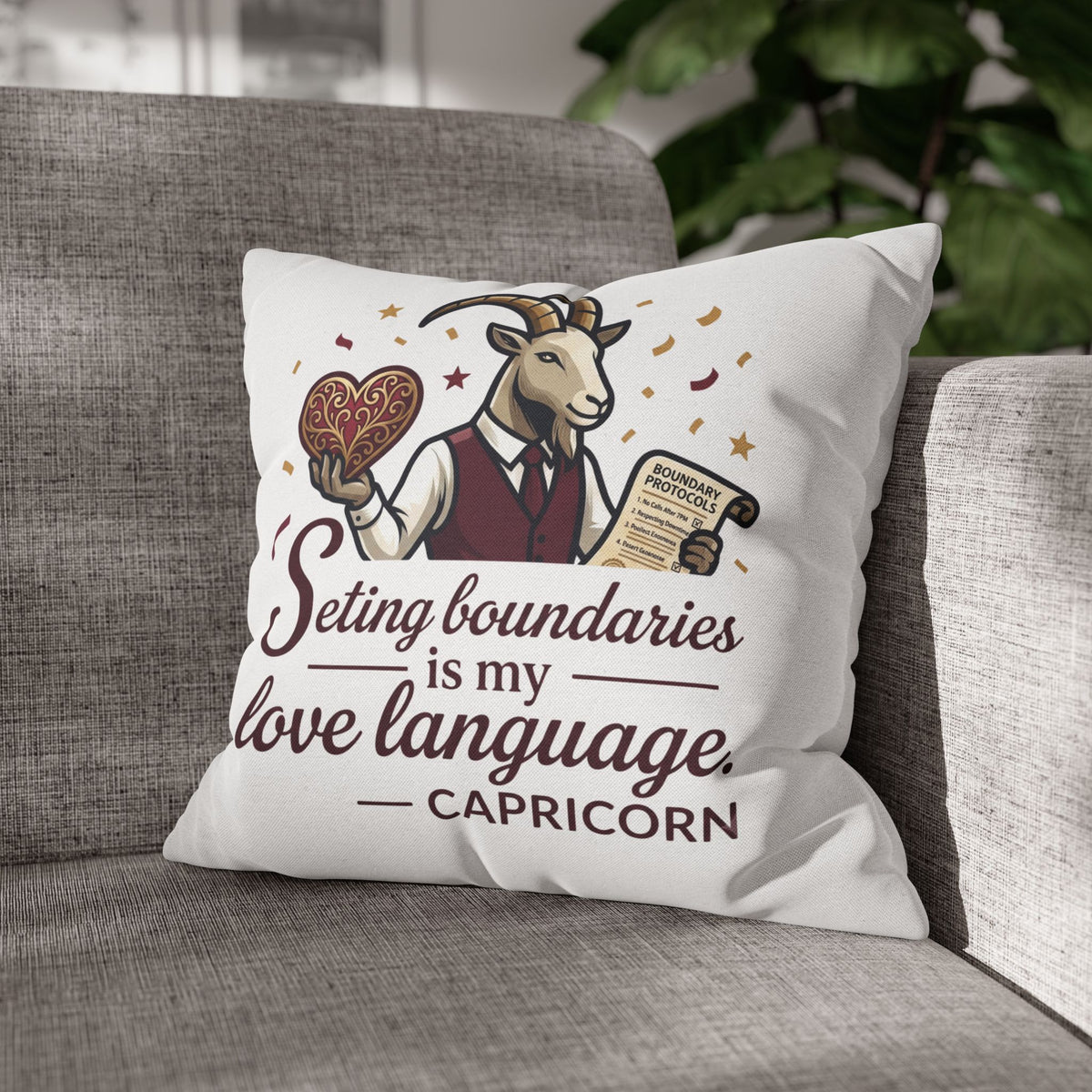 Capricorn Pillowcase - "Setting Boundaries Is My Love Language" Zodiac Throw Pillowcase