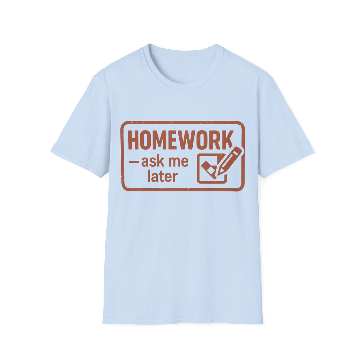Homework Club T‑Shirt — 'Homework? Done Later' Retro Badge Tee - Trending Now - August 2026