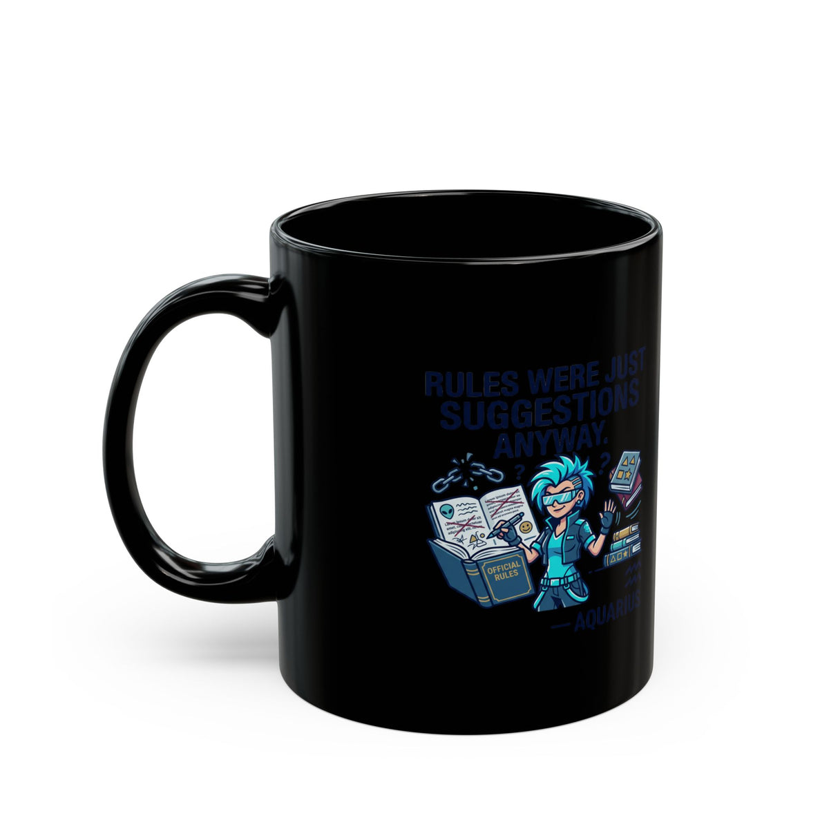 Aquarius Zodiac Mug — 'These Were Just Suggestions' Astrology Coffee Cup