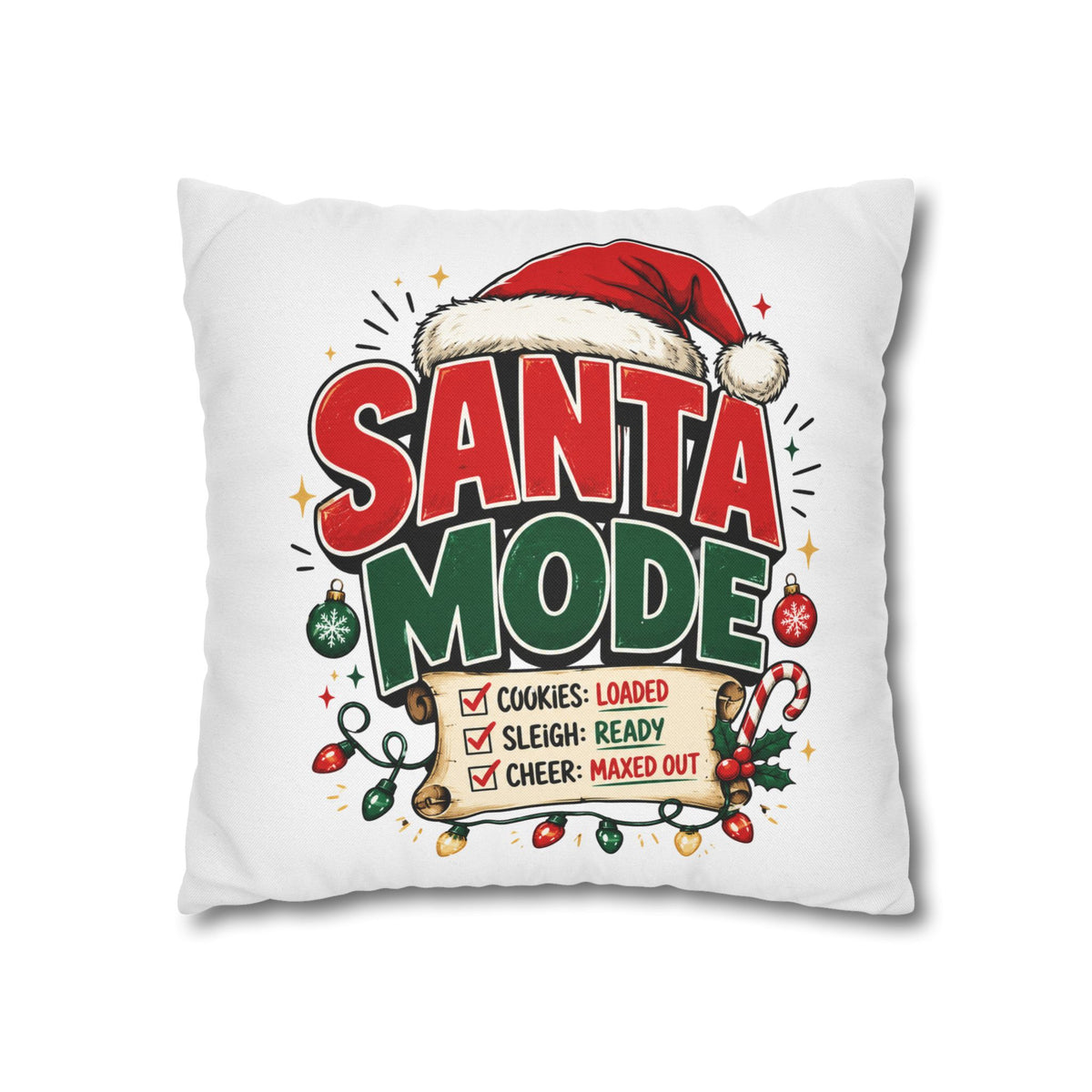 Christmas Santa Mode Holiday Throw Pillow — 'Santa Mode' Festive Decorative Pillowcase
