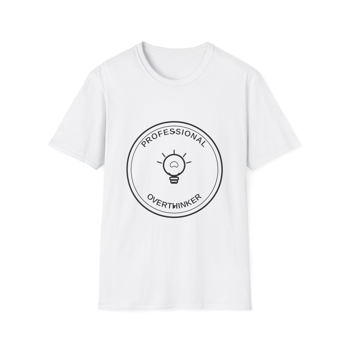 Professional Overthinker T-Shirt — Funny Gift for Thinkers & Creatives - Trending Now - August 2026
