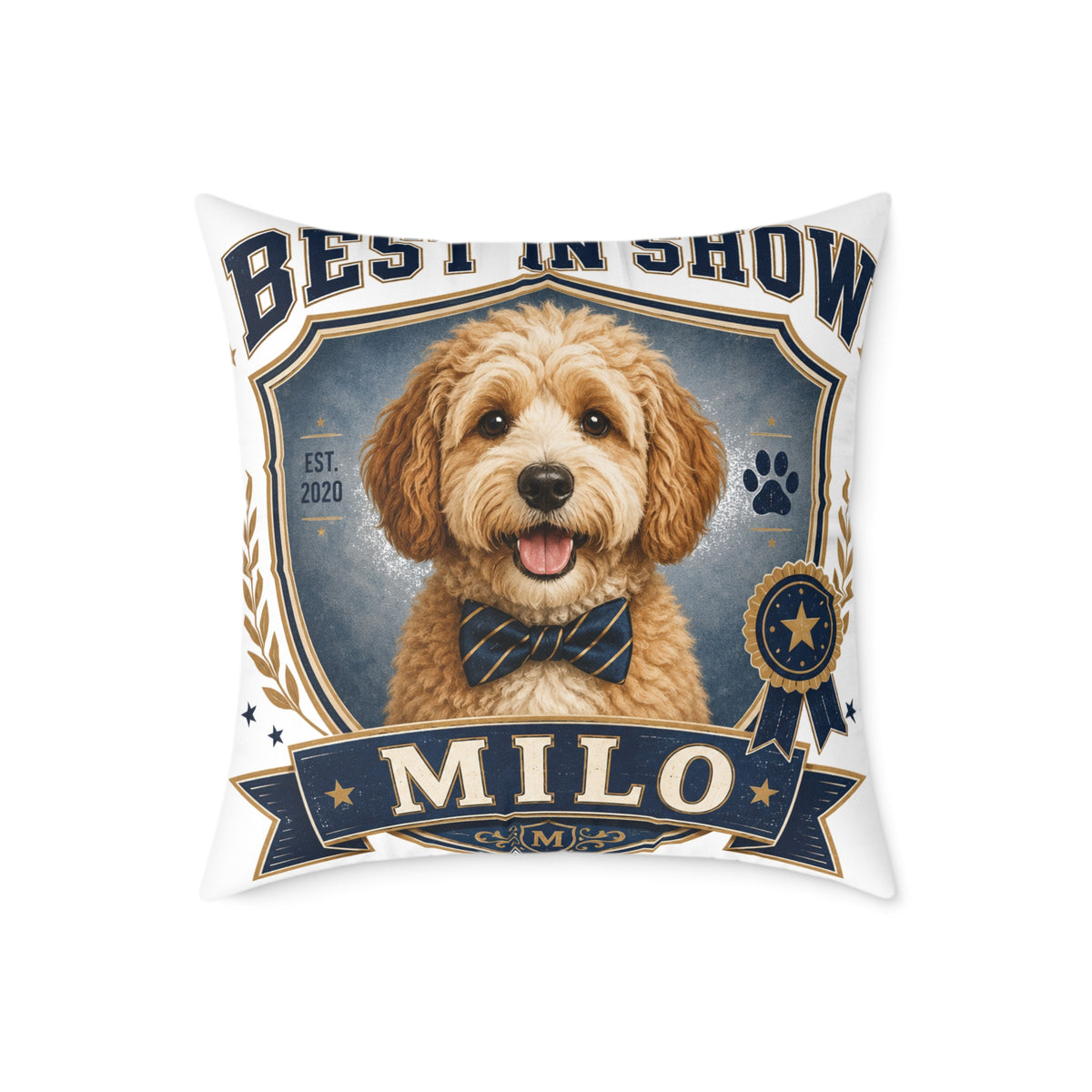 Best in Show Dog Pillow  Milo Bailey Dog Dad Mom — Personalized Milo Portrait Square Throw Pillow