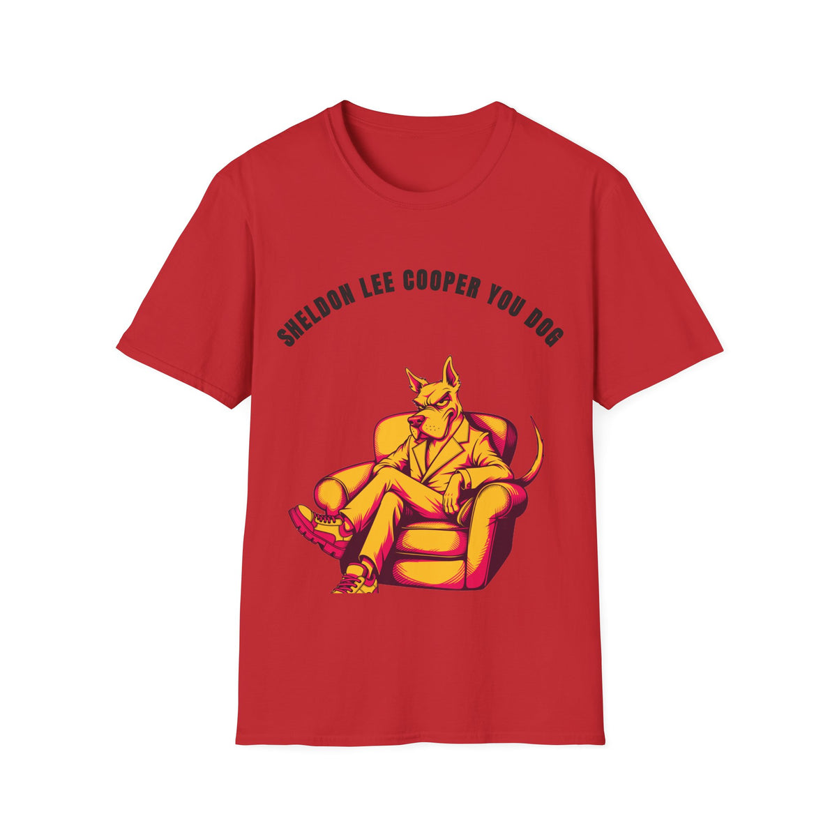 T-Shirt — "Sheldon Lee Cooper You Dog" Vintage Chill Dog Illustration - Trending Now - September 2026
