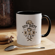 Milo Bailey Dog Dad Mom Off Duty Dad Club Coffee Mug — Funny Father’s Day Accent Mug