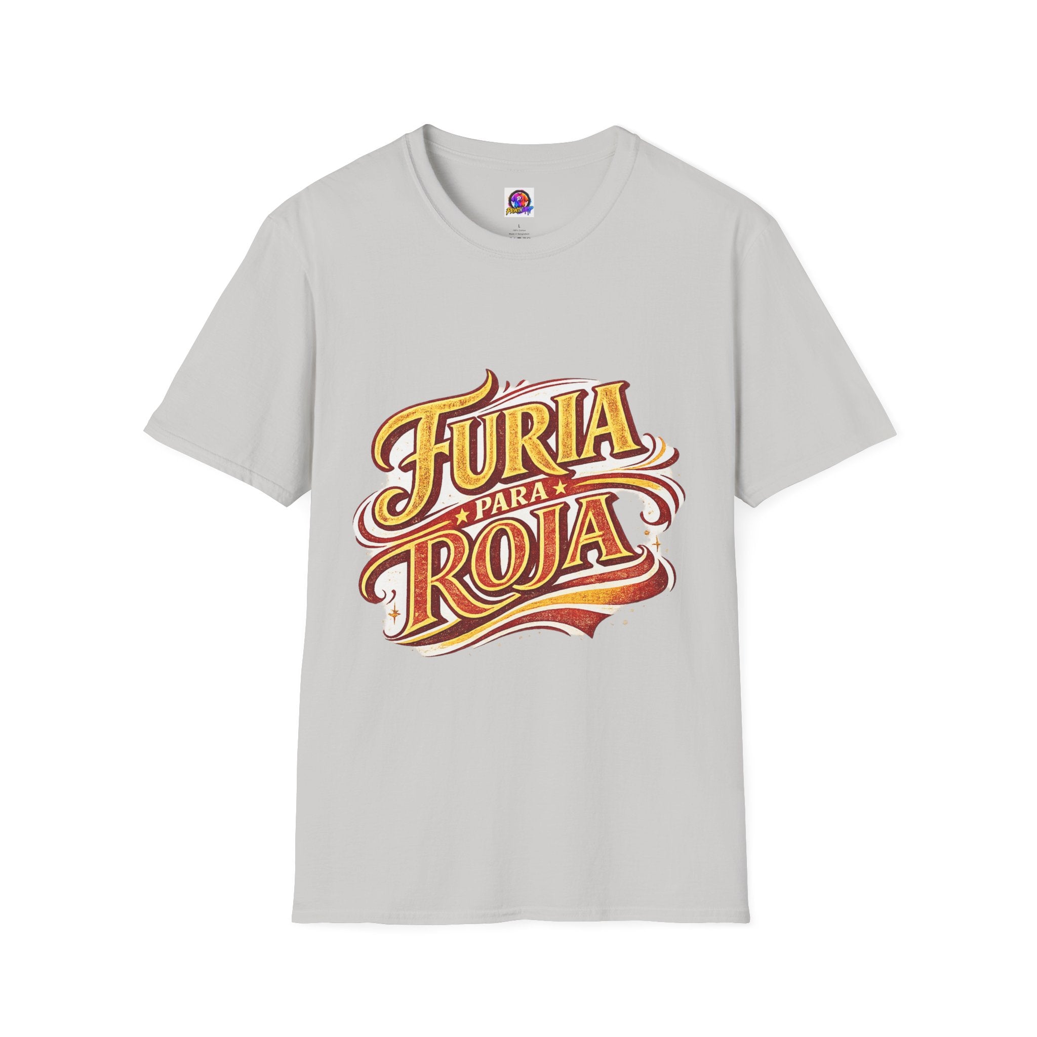 Spain Furia Para Roja Graphic T-Shirt — Bold Spanish Script Tee for Fans & Celebrations